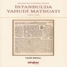 K&A Ibrahim Müteferrika Öncesi Istanbul'da Yahudi Maybuatı