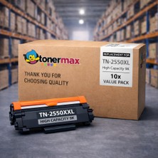 tonermax Brother TN-2550XXL Muadil Toner 10'lu Paket / HL-L2461DN / MFC-L2806DW / MFC-L2861DW / MFC-L2886DW