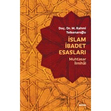 Islam Ibadet Esasları - Muhtasar Ilmihal