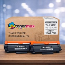 tonermax Brother TN-2550XL Muadil Toner 2'li Paket / HL-L2461DN / MFC-L2806DW / MFC-L2861DW / MFC-L2886DW