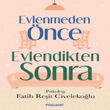 Bigelal Evlenmeden Önce Evlendikten Sonra