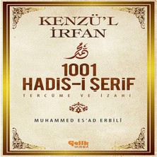 Belirtilmemiş Kenzü'l Irfan - 1001 Hadis-I Şerif Tercüme ve Izahı