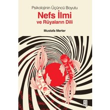 Belirtilmemiş Psikolojinin Üçüncü Boyutu Nefs Ilmi ve Rüyaların Dili