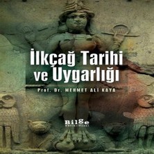 Belirtilmemiş Ilkçağ Tarihi ve Uygarlığı