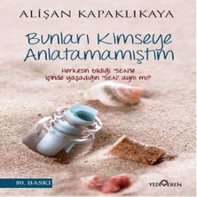 Bunları Kimseye Anlatamamıştım