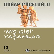 Belirtilmemiş Mış Gibi Yaşamlar