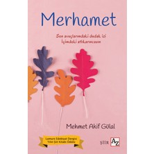 Az Kitap Merhamet - Mehmet Akif Gülal Ciltsiz Edebiyat Kitabı 96 Sayfa Lamure Edebiyat Dergisi Ödüllü