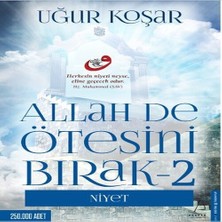 Belirtilmemiş Allah De Ötesini Bırak 2 - Niyet