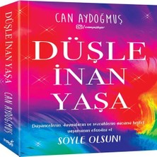 Belirtilmemiş Düşle, Inan, Yaşa