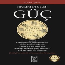 Belirtilmemiş Hiç'likten Gelen Güç