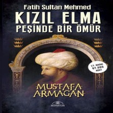 TeknoKapsül Kızıl Elma Peşinde Bir Ömür - Fatih Sultan Mehmed