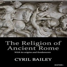 Bigelal The Relıgıon Of Ancıent Rome