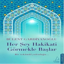 Belirtilmemiş Her Şey Hakikati Görmekle Başlar