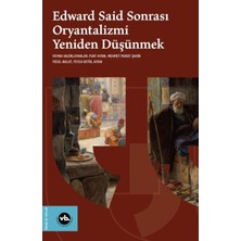 Ronanna Edward Said Sonrasi Oryantalizmi Yeniden Düşünmek