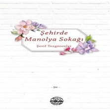 Belirtilmemiş Şehirde Manolya Sokağı