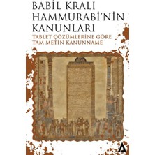 Cosmos E-Ticaret Babil Kralı Hammurabi’nin Kanunları - Tablet Çözümlerine Göre Tam Metin Kanunname