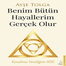 Benim Bütün Hayallerim Gerçek Olur