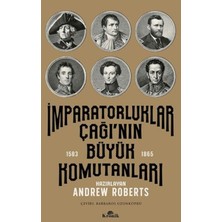Cosmos E-Ticaret Imparatorluklar Çağı'nın Büyük Komutanları (1583-1865)