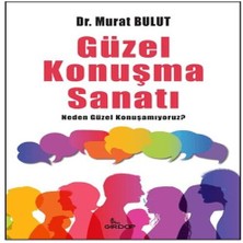 Indispensablely Güzel Konuşma Sanatı;neden Güzel Konuşamıyoruz?