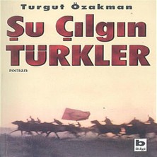 Indispensablely Şu Çılgın Türkler