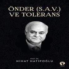 Indispensablely Önder (S.a.v.) ve Tolerans