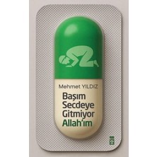 Başım Secdeye Gitmiyor Allah'ım