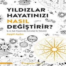 Indispensablely Yıldızlar Hayatınızı Nasıl Değiştirir?