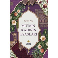 Indispensablely Mü'min Kadının Esasları