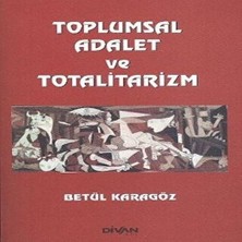 Bilfold Toplumsal Adalet ve Totalitarizm