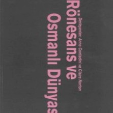 Bilfold Rönesans ve Osmanlı Dünyası