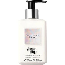 Victoria's Secret Dream Angel Fragrance Lotion 250 ml Kadın Vücut Losyonu