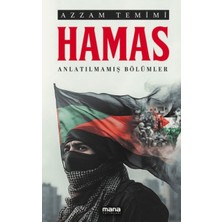 Mana Yayınları Hamas - Anlatılmamış Bölümler
