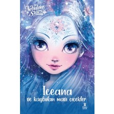 Doğan Çocuk Nebulous Stars – Iceana ve Kaybolan Mavi Çiçekler