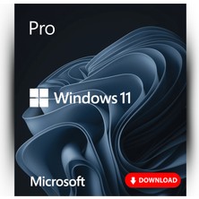 Microsoft Windows 11 Pro Oem - Dijital Lisans Anahtarı - Orijinal, Ömür Boyu Garantili