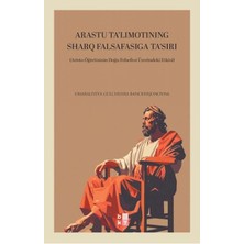 Babıali Kültür Yayıncılığı Arastu Ta'lımotınıng Sharq Falsafasıga Ta'sırı