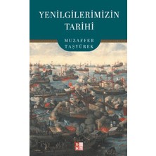 Babıali Kültür Yayıncılığı Yenilgilerimizin Tarihi