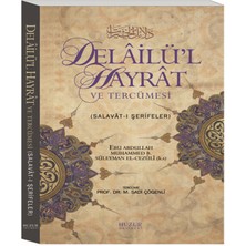 Aesco Delailü'l Hayrat ve Tercümesi