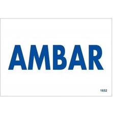 Aesco Mey Ithalat® Amabar Uyarı Levhası 17,5X25 KOD:1652