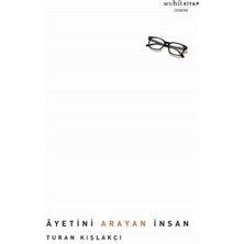 Ayetini Arayan Insan
