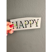 Gönülden Tasarım Ütü Ile Yapışan Happy Çiçekli Transfer Baskı Arma 12X4 cm