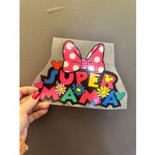 Gönülden Tasarım Ütü Ile Yapışan Süper Mama Yazılı Fiyonklu Arma Transfer Baskı 21X15 cm