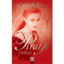 Canan Tan'ın Piraye (İngilizce-Şömizli) Normal Boy Yayınevi: Altın Kitaplar