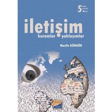 İletişim - Kuramlar Yaklaşımlar - Nazife Güngör