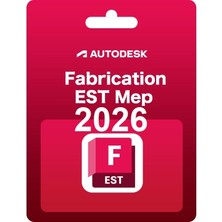 Autodesk Fabrication Estmep 2026 (Windows) - 1 Pc 2 Yıl Autodesk Key + Kurulum Hizmeti