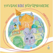 Luna Yayınları Tavşan Bibi Kütüphanede/ Arzu Hasançebi, Sümeyye Kalaycı