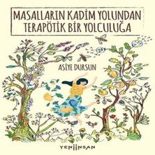 Masalların Kadim Yolundan Terapötik Bir Yolculuğa