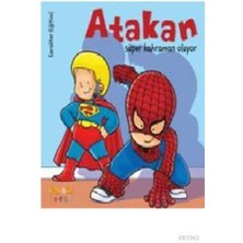 Atakan Süper Kahraman Oluyor