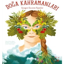 Doğa Kahramanları Gezegeni Savunan Yaşamlar