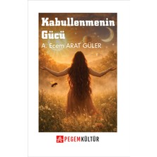Pegem Akademi Yayıncılık Kabullenmenin Gücü