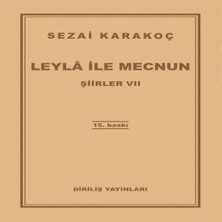 Şiirler 7 - Leyla ile Mecnun
